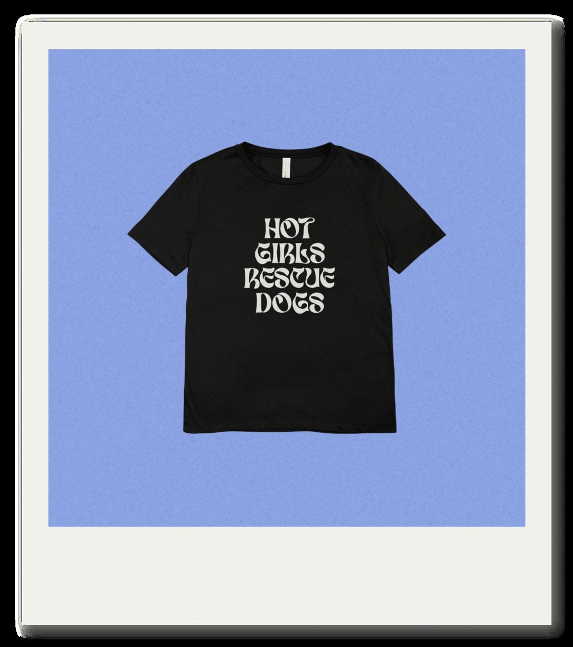 Camiseta Negra — Hot Girls Rescue Dogs